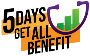 5 Days Get All Benefit