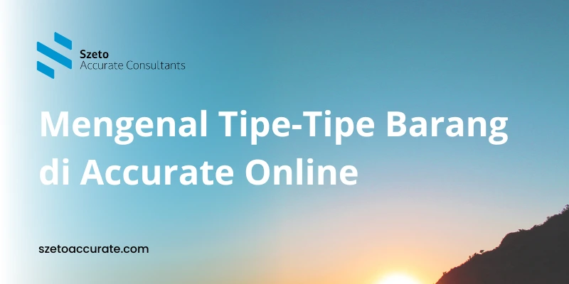Cara Menggunakan Accurate Online dan Accurate Desktop 1