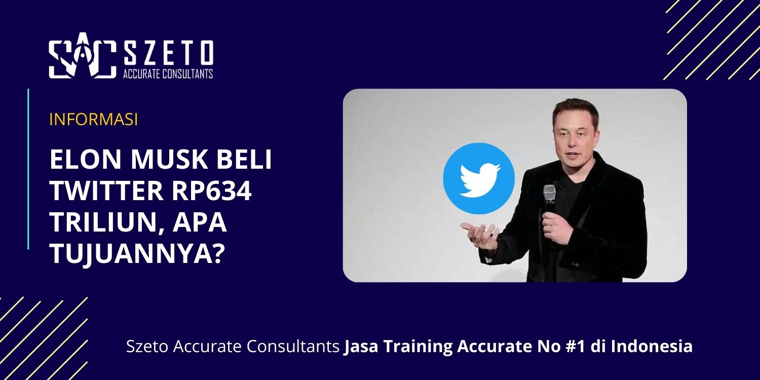 Elon Musk Beli Twitter Rp634 Triliun Apa Tujuannya