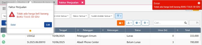 Error “tidak ada harga beli barang … ” Atas master barang baru yang sudah dilakukan penjualan dimuka (faktur penjualan dimuka)
