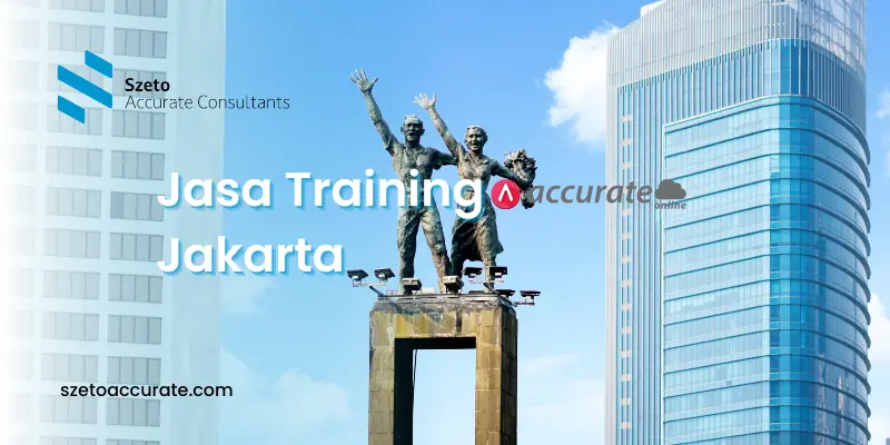 Jasa Training Accurate Online dan Accurate Desktop di Jakarta