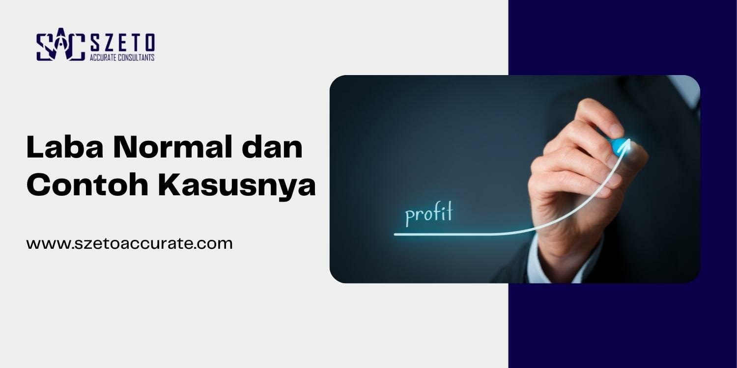 Laba Normal dan Contoh Kasusnya