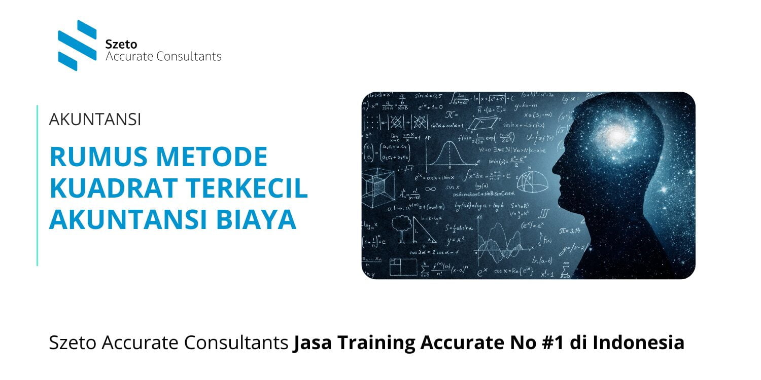 Rumus Metode Kuadrat Terkecil Akuntansi Biaya