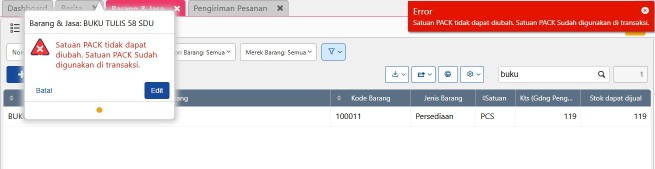 Salah dalam memberikan nama unit satuan pada master barang dan jasa yang sudah pernah digunakan transaksi