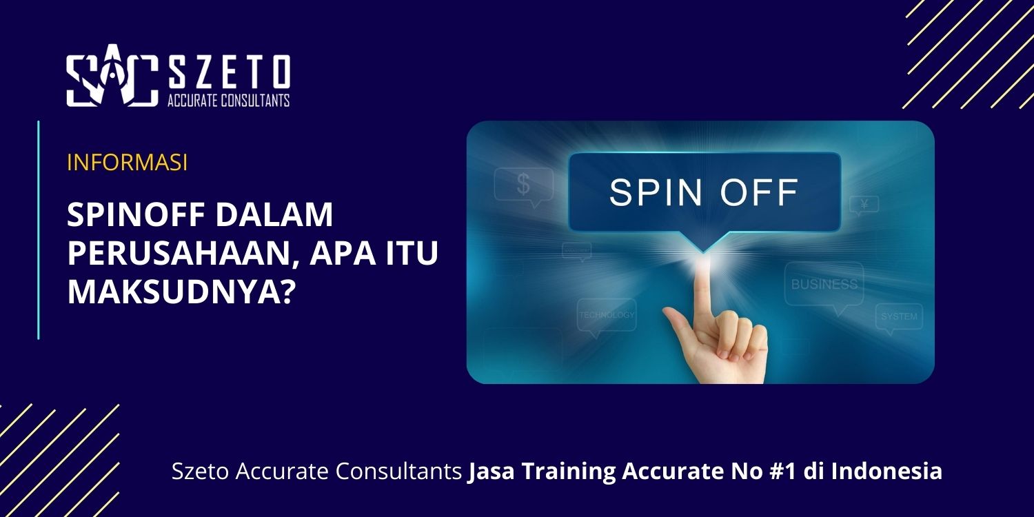 Spinoff Dalam Perusahaan Apa Itu Maksudnya