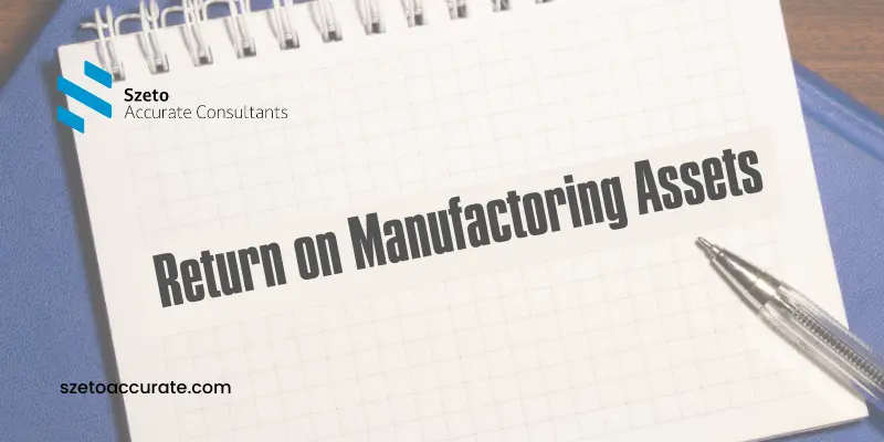 Strategi Meningkatkan Return on Manufacturing Assets