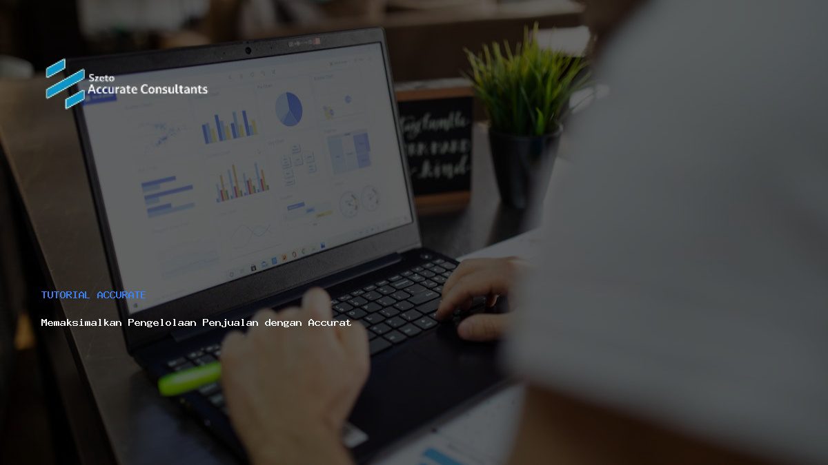 Memaksimalkan Pengelolaan Penjualan dengan Accurate POS Terintegrasi