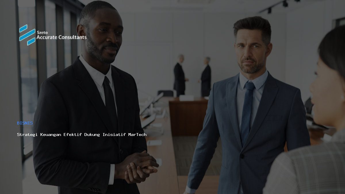 Strategi Keuangan Efektif Dukung Inisiatif MarTech dengan Accurate